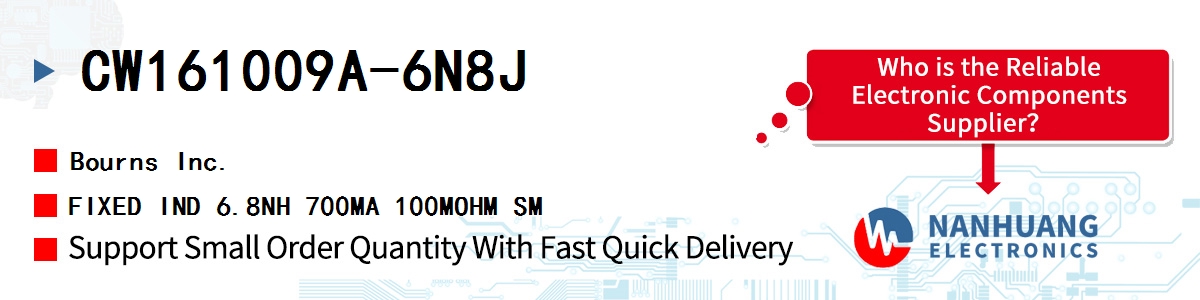 CW161009A-6N8J Bourns FIXED IND 6.8NH 700MA 100MOHM SM