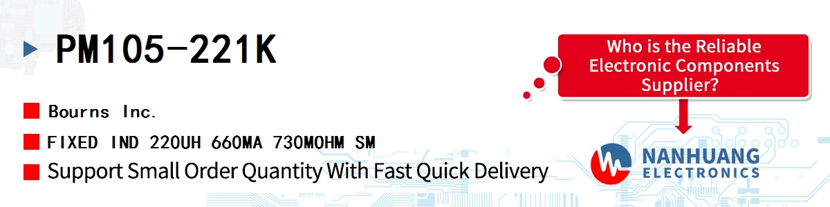 PM105-221K Bourns FIXED IND 220UH 660MA 730MOHM SM