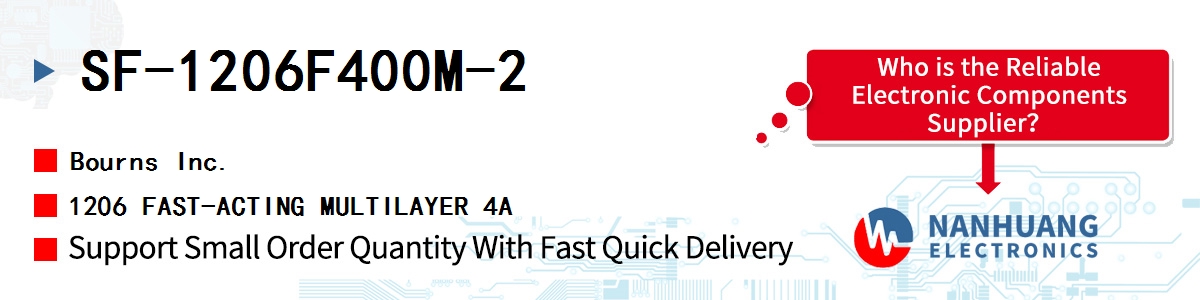 SF-1206F400M-2 Bourns 1206 FAST-ACTING MULTILAYER 4A